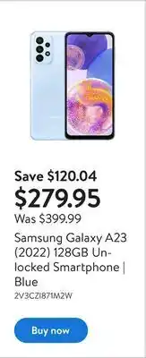 Walmart Samsung galaxy a23 (2022) 128gb unlocked smartphone | blue offer