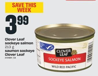 Valu-mart Saumon sockeye clover leaf, 213 g offer