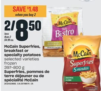 Superfries, pommes de terre déjeuner ou de spécialité mccain, 397-800 g