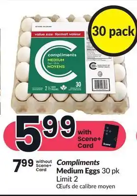 Chalo FreshCo Compliments medium eggs 30 pk offer