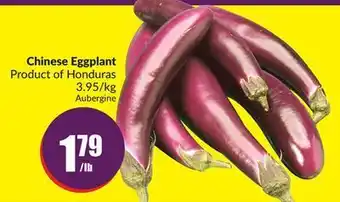Chalo FreshCo Chinese eggplant product of honduras 3.95/kg offer