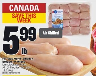 Zehrs Markets Pc® blue menu® chicken breasts or thighs offer