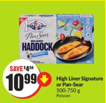 Chalo FreshCo High liner signature or pan-sear 500-750 g offer