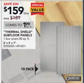 RONA Barricade "thermal shield" subfloor panels 2' x 4' x 1" offer