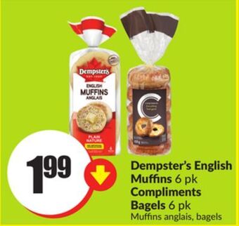 FreshCo Dempster's english muffins 6 pk compliments bagels 6 pk offer