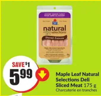 FreshCo Maple leaf natural selections deli sliced meat 175g offer