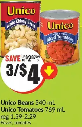 FreshCo Unico beans | unico tomatoes offer