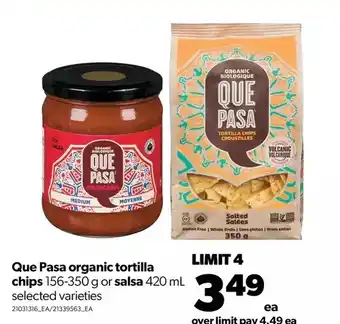Real Canadian Superstore Que pasa organic tortilla chips or salsa offer