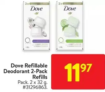 Walmart Dove refillable deodorant refills offer