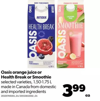 Real Canadian Superstore Oasis orange juice or health break or smoothie offer