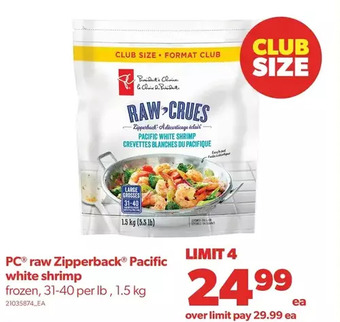 Real Canadian Superstore Pc raw zipperback pacific white shrimp offer