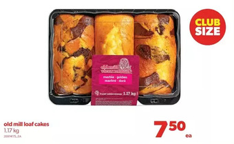 Real Canadian Superstore Old mill loaf cakes offer