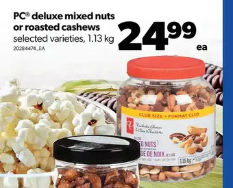 Real Canadian Superstore Pc deluxe mixed nuts or roasted cashews offer