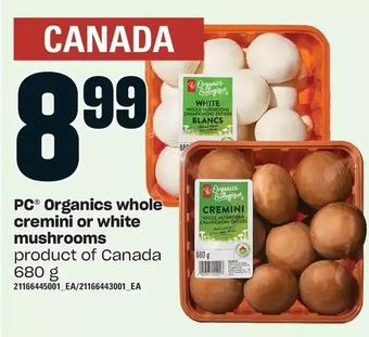 Zehrs Markets Pc organics whole cremini or white mushrooms offer