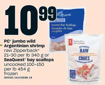 Loblaws Pc jumbo wild argentinian shrimp or seaquest bay scallops offer
