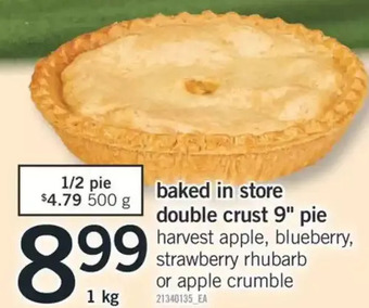Fortinos Baked in store double crust 9" pie offer