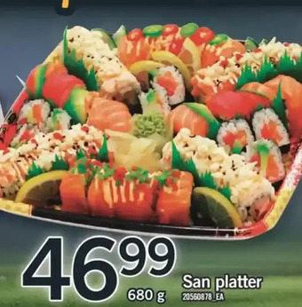 Fortinos San platter offer
