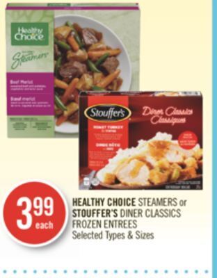 Shoppers Drug Mart Healthy choice steamers or stouffer's diner classics frozen entrees offer