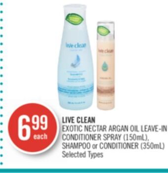 Shoppers Drug Mart Live clean exotic nectar argan oil leave-in conditioner spray (150ml), shampoo or conditioner (350ml) offer