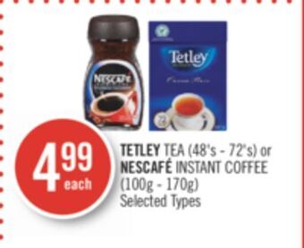 Shoppers Drug Mart Tetley tea (48's - 72's) or nescafé instant coffee (100g - 170g) offer