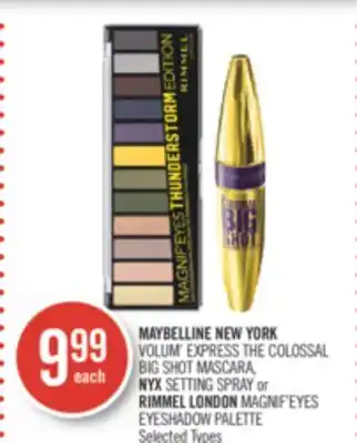 Shoppers Drug Mart Maybelline new york volum' express the colossal big shot mascara, nyx setting spray or rimmel london magnif'eyes eyeshadow pa offer