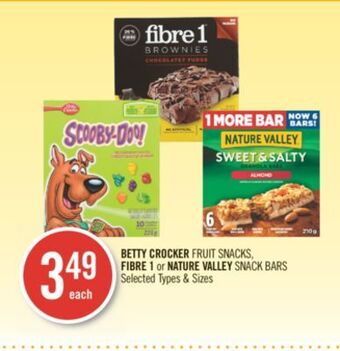 Shoppers Drug Mart Betty crocker fruit snacks, fibre 1 or nature valley snack bars offer