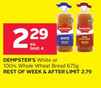 Rexall Dempster's white or 100% whole wheat bread offer