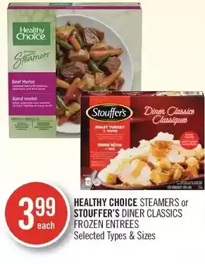 Shoppers Drug Mart Healthy choice steamers or stouffer's dinner classics frozen entrees offer