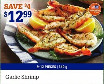 M&M Meat Shops Garlic shrimp offer