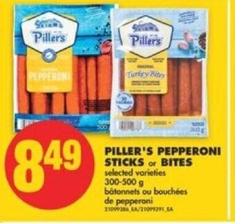 No Frills Piller's pepperoni sticks or bites 300-500 g offer