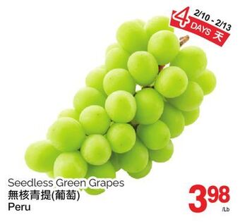T&T Supermarket Seedless green grapes offer