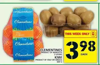 Food Basics Clementines 2Lb Bag , Kiwi 600g offer