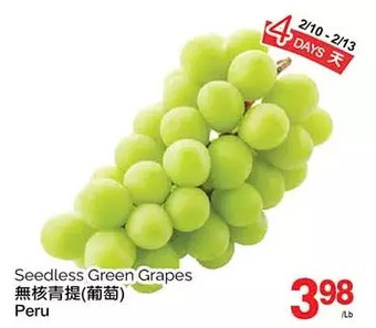 T&T Supermarket Seedless green grapes offer