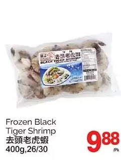 T&T Supermarket Frozen black tiger shrimp offer