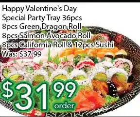 Ample Food Market Happy valentine's day special party tray green dragon roll salmon avocado roll california roll & sushi offer