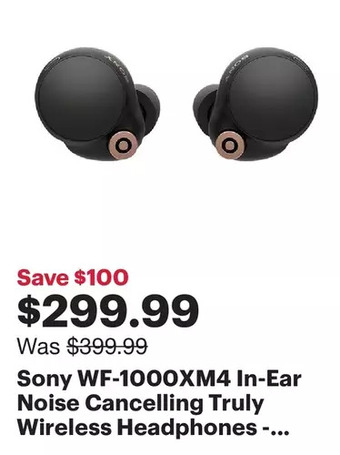 Best Buy Sony wf-1000xm4 in-ear noise cancelling truly wireless headphones - black offer