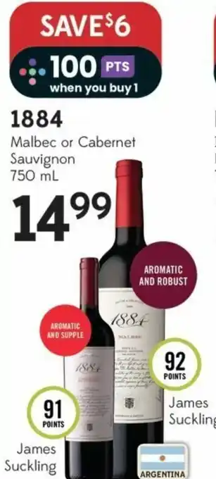Sobeys 1884 Malbec or Cabernet Sauvignon 750 ml offer