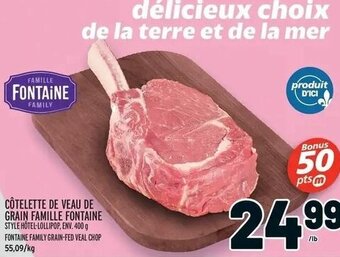Metro Fontaine Family Grain-Fed Veal Chop offer