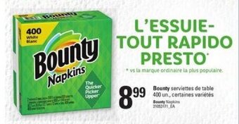 Provigo Bounty Serviettes de table 400 un offer