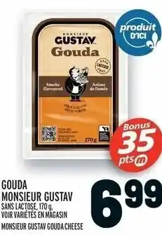 Metro Gouda Monsieurt Gustav offer