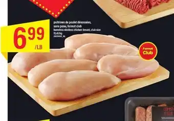 Maxi Boneless Skinless chicken breast, club size offer