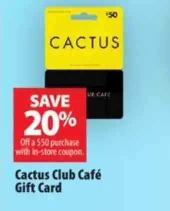 London Drugs Cactus club cafe gift card offer