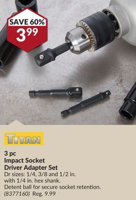 Princess Auto 3 pc impact socket driver adapter set offer