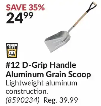 Princess Auto Power fist #12 d-grip handle aluminum grain scoop offer