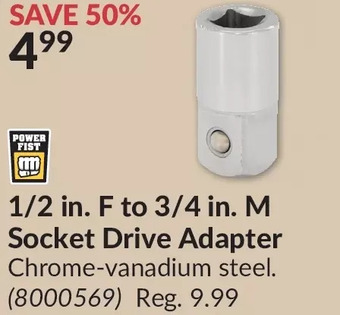 Princess Auto 1/2 in. f to 3/4 in. m socket drive adapter offer