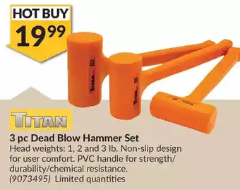 Princess Auto Titan 3 pc dead blow hammer set offer