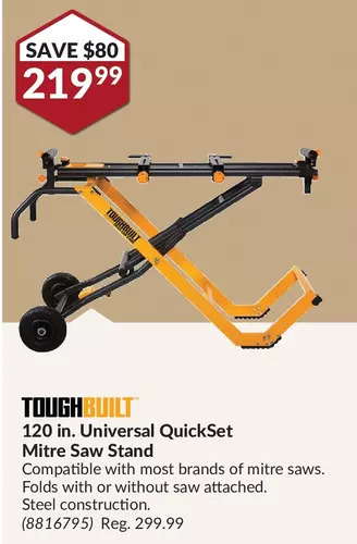 Princess Auto Toughbuilt 120 in. universal quickset. mitre saw stand offer