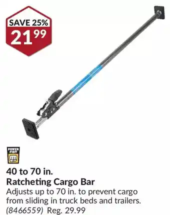 Princess Auto Power fist 40 to 70 in. ratchet cargo bar offer