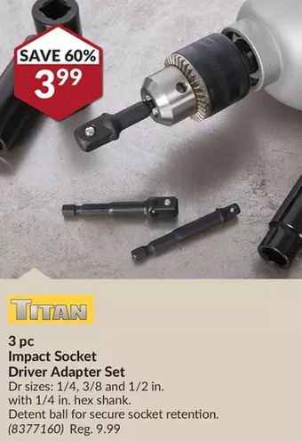 Princess Auto Titan 3 pc impact socket driver adapter set offer