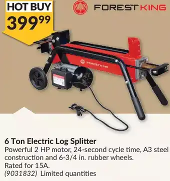 Princess Auto Forest king 6 ton electric log splitter offer
